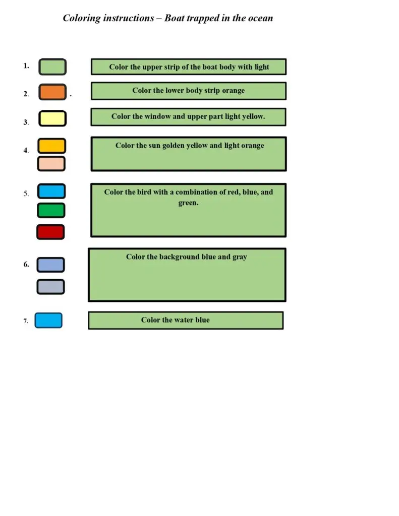 on this page, there are coloring instructions for boat rapped in the ocean