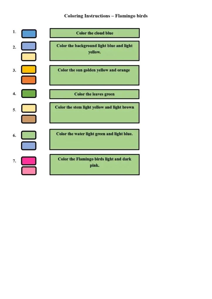 On this page, there are coloring instructions for flamingo birds in shallow water.